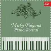 Mirka Pokorná - Piano Recital (2017)