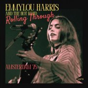 Emmylou Harris - Rolling Through (Live Amsterdam '75) (2026)