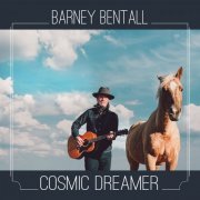 Barney Bentall - Cosmic Dreamer (2022) Hi Res