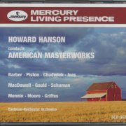 Howard Hanson - Howard Hanson: Conducts American Masterworks (2004) [5CD Box Set]