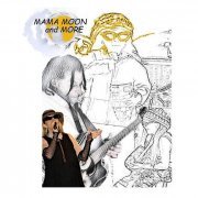 Lucia Byrd - Mama Moon and More (2020)