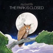 Joy Guerrilla - The Park Is Closed (2021)