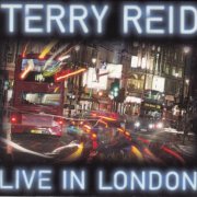 Terry Reid - Live in London (2012)