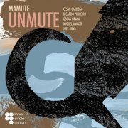 Mamute - Unmute (2023)