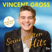 Vincent Gross - Seine größten Hits (2025)