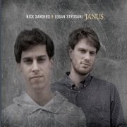 Nick Sanders & Logan Strosahl - Janus (2016) [Hi-Res]