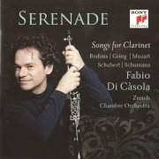 Fabio di Càsola - Serenade-Songs for Clarinet: Brahms, Grieg, Mozart, Schubert, Schumann (2013) CD-Rip