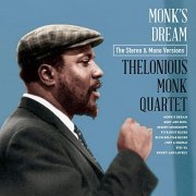 Thelonious Monk - Monk's Dream: The Stereo & Mono Versions (Plus Bonus Tracks) (2020)