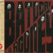 Batdorf And Rodney - Batdorf And Rodney (Japan Reissue, Remastered) (1972/2014)