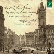 Luigi Magistrelli, Italian Classical Consort - F.X.Pokorný: clarinet concertos and chamber music with clarinet (2025)