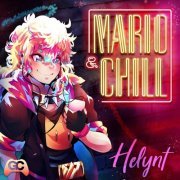 Helynt & GameChops - Mario & Chill (2019)