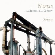 Osmosis - Spohr, Onslow: Nonets (2010)