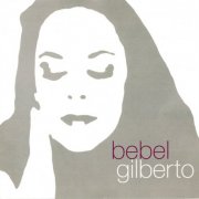 Bebel Gilberto - Tanto Tempo (Japan Edition) (2000)