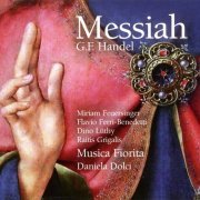 Musica Fiorita & Daniela Dolci - Handel: Messiah (2016)