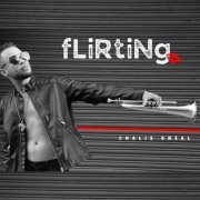 Chalis O'neal - Flirting (2021)