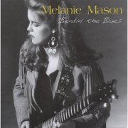 Melanie Mason - Bendin' the Blues (2003)