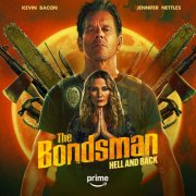 Jennifer Nettles, Kevin Bacon - The Bondsman: Hell And Back (2025) [Hi-Res]