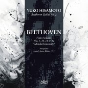 Yuko Hisamoto - Beethoven Zyklus Vol. 2　Beethoven: Piano Sonatas Nos. 3, 10, 13 & 14 “Mondscheinsonate” (2025) [Hi-Res]