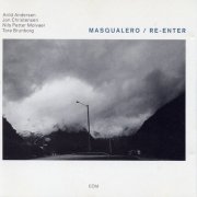 Masqualero - Re-Enter (1991) [FLAC]