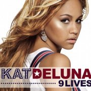 Kat Deluna - 9 Lives (2007)