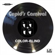 Cupid's Carnival – Color-Blind (2020)