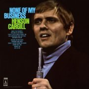 Henson Cargill - None of My Business (1969) [Hi-Res]