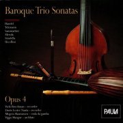 Opus 4 - Baroque Trio Sonatas (2020)