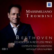 Massimiliano Trombini - Beethoven - echoes of a restless mind (2025) Hi-Res