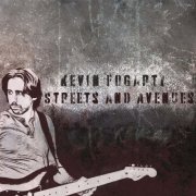 Kevin Fogarty - Streets and Avenues (2021)