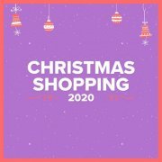 VA - Christmas Shopping 2020 (2020)