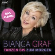 Bianca Graf - Tanzen bis zum Morgen (2025)