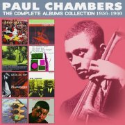 Paul Chambers - The Complete Albums Collection: 1956 - 1960 (2017)