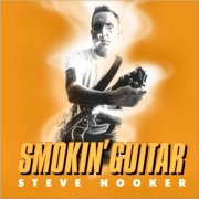 Steve Hooker - Smokin' Guitar (Remastered) (2025)