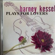Barney Kessel - Plays for Lovers (2003)