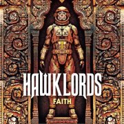Hawklords - Faith (2025) [Hi-Res]