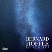 Bernard Hoffer - Retro Works (2025)