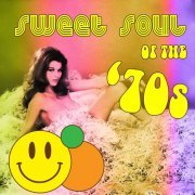 VA - Sweet Soul of The '70s (2013)