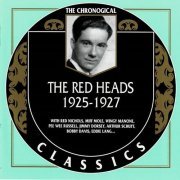 The Red Heads - The Chronological Classics: 1925-1927 (2002)