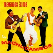 Los Machucambos - Tremendos Éxitos (Remastered) (2018)