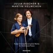 Julia Fischer & Martin Helmchen - Schubert Complete Works for Violin & Piano (2014) [Hi-Res] [Dolby Atmos]