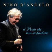 Nino D'Angelo - Il Poeta che non sa parlare (2021) Hi-Res