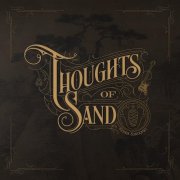 Henrik Sundqvist - Thoughts Of Sand (2025) [Hi-Res]