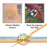 Atlanta Rhythm Section - Atlanta Rhythm Section / Back Up Against The Wall (Reissue) (1971-73/2010)