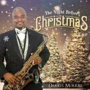 Darryl Murrill - The Night Before Christmas (2025)
