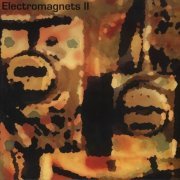 The Electromagnets - Electromagnets II (1975)