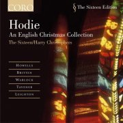 The Sixteen, Harry Christophers - Hodie: An English Christmas Collection (1990)