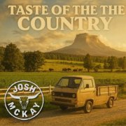 Josh McKay - Taste of the Country (2025) [Hi-Res]