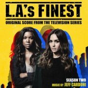 Jeff Cardoni - L.A.'s Finest: Season Two (Music from the Original TV Series) (2020) [Hi-Res]