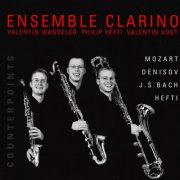 Ensemble Clarino - Mozart · Denisov · Bach · Hefti (2001)