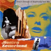 Monica Zetterlund - Don't Dream Of Anybody But Me (2021)